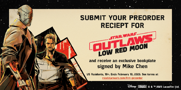 STAR WARS OUTLAWS: LOW RED MOON - Preorder Bookplate Offer