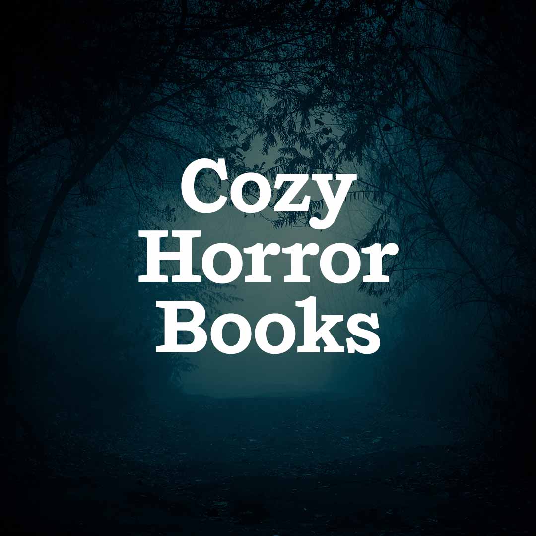 Cozy Horror Books